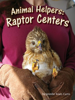 cover image of Animal Helpers: Raptor Centers